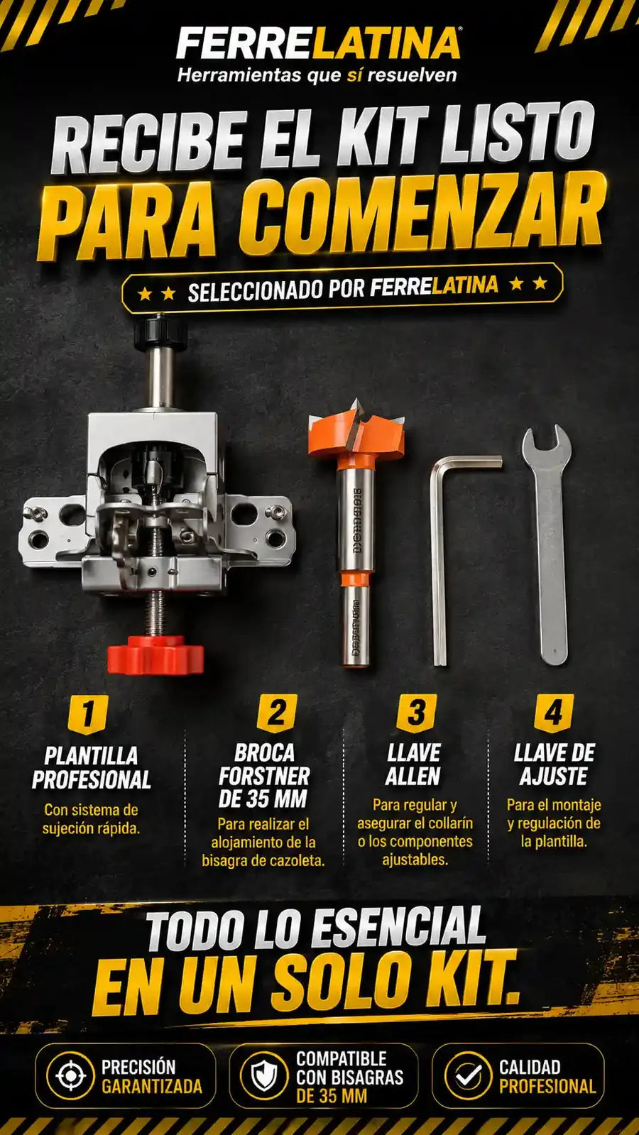 Recibe el kit listo para comenzar: plantilla, broca Forstner 35 mm, llave Allen y llave de ajuste
